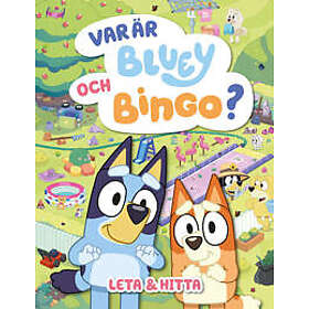 Var är Bluey och Bingo?