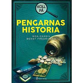 Koll på pengarnas historia