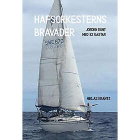 Hafsorkesterns bravader : Jorden runt med 32 gastar