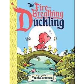 The Fire-Breathing Duckling