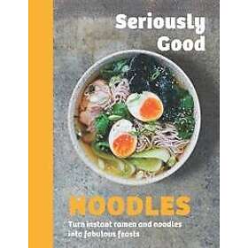 Seriously Good Noodles