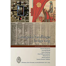 Liturgiska handlingar, heliga ting