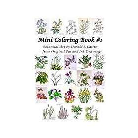 Mini Botanical Art Coloring Book: Pen & Ink Drawings