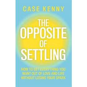 The Opposite of Settling