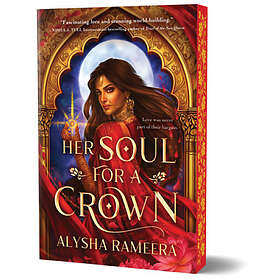 Her Soul for a Crown (Deluxe Edition)