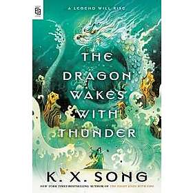 Dragon Wakes With Thunder