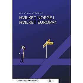 Hvilket Norge i hvilket Europa?