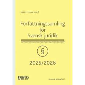 Författningssamling för Svensk juridik : 2025/2026 (häftad)