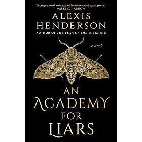 An Academy for Liars (häftad, eng)