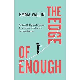 The Edge of Enough