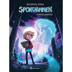 Spökvännen Första mötet