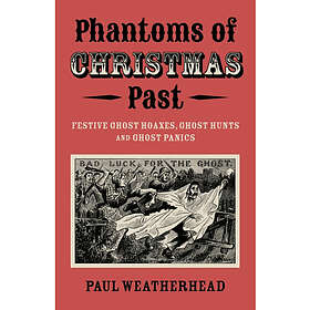 Phantoms of Christmas Past (häftad, eng)