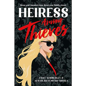 Heiress Among Thieves (inbunden, eng)
