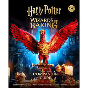 Harry Potter: Wizards of Baking: The Official Companion Guide (inbunden, eng)