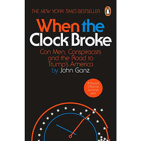 When the Clock Broke (häftad, eng)