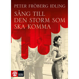 Sång till den storm som ska komma (pocket)