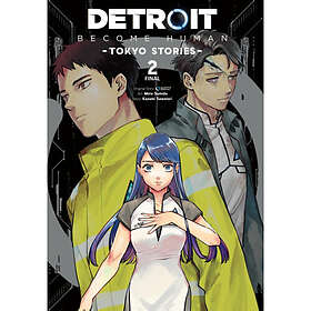Detroit: Become Human -Tokyo Stories- Vol. 2 Nidottu
