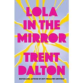 Lola in the Mirror (häftad, eng)