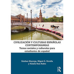 Civilizacion y culturas espanolas contemporaneas (häftad, spa)