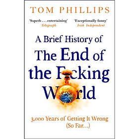 A Brief History of the End of the F*cking World (pocket, eng)