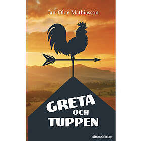 Greta och tuppen (häftad)