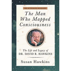 The Man Who Mapped Consciousness (häftad, eng)