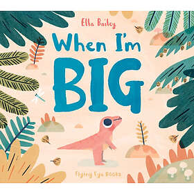 When I'm Big (häftad, eng)