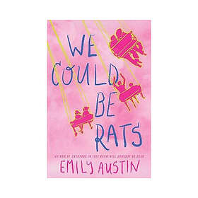 We Could Be Rats (häftad, eng)