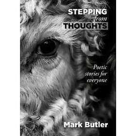 Stepping from Thoughts (inbunden, eng)