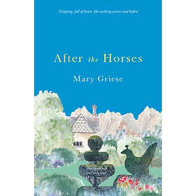 After the Horses (häftad, eng)