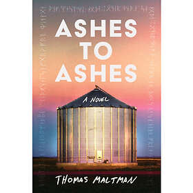 Ashes to Ashes (inbunden, eng)