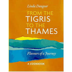 From the Tigris to the Thames (inbunden, eng)