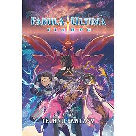 Fabula Ultima RPG: Techno Fantasy Atlas
