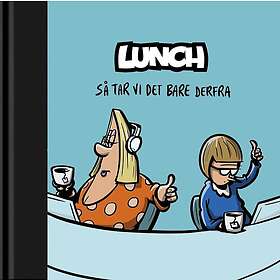 Så tar vi det bare derfra