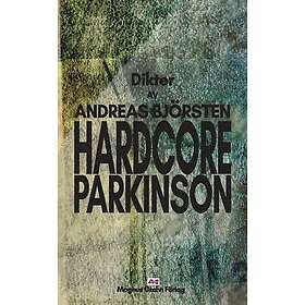 Hardcore Parkinson : Dikter