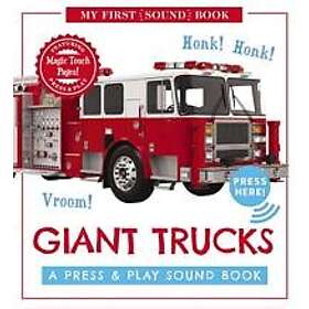 Giant Trucks: My First Book of Sounds