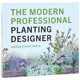 The Modern Professional Planting Designer
