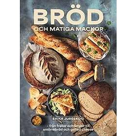 Bröd och matiga mackor