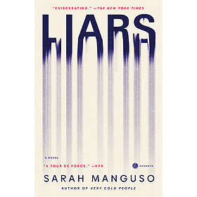 Liars: A Novel (häftad, eng)