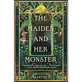 The Maiden and Her Monster (häftad, eng)