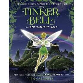 Tinker Bell: An Enchanters Tale