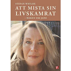 Att mista sin livskamrat : Boken om Jane