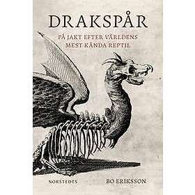 Drakspår : På jakt efter världens mest kända reptil