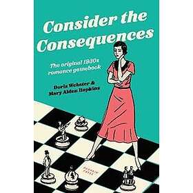 Consider the Consequences