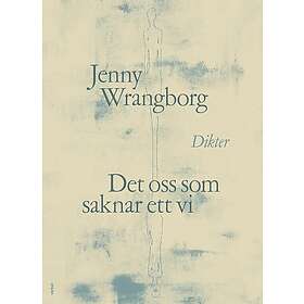 Det oss som saknar ett vi