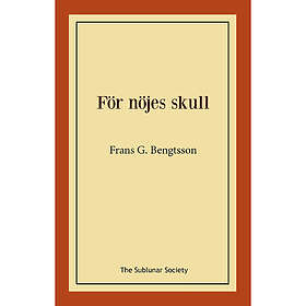 För nöjes skull (häftad)