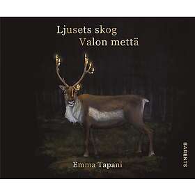 Ljusets skog Valon mettä (häftad)