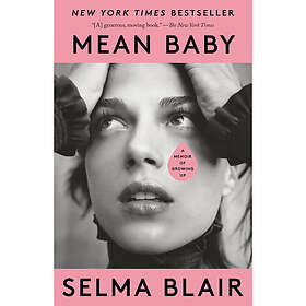 Mean Baby: A Memoir of Growing Up (häftad, eng)