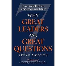 Why Great Leaders Ask Great Questions