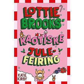 Lottie Brooks' kaotiske julefeiring